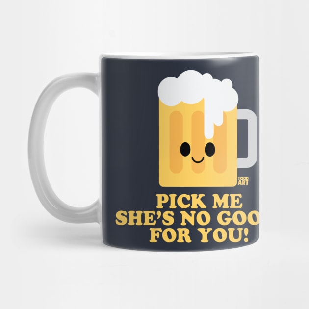 PICK ME BEER by toddgoldmanart